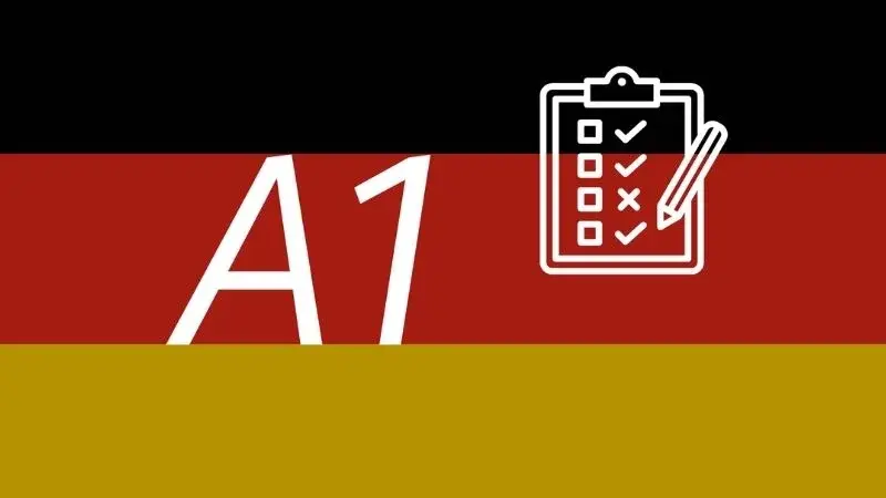 آزمون A1 آلمانی – شرایط مدرک A1 زبان آلمانی